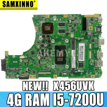 Akemy X456UAK Portatīvo datoru mātesplati Par Asus VivoBook X456UA X456UV X456UQk X456UAM X456UVK mainboard 4 GB-operatīvā ATMIŅA I5-7200U DDR4