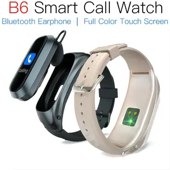 JAKCOM B6 Smart Zvanu Skatīties Jaunas ielidošanas kā veicināšana bērniem skatīties smart 2020 rokas joslā smartwatch ūdensizturīgs w46 vīriešu vīriešu pulksteņi