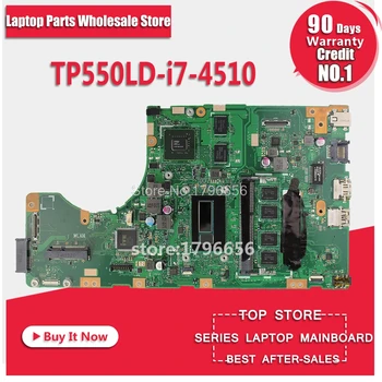 Mātesplati Par Asus TP550 TP550L TP550LJ TP550LN TP550LD GT820M/2GB I7-4510U CPU-4G RAM Grāmatiņa mainboard