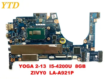 Sākotnējā Lenovo JOGAS 2-13. daļa jogas 2 13 Klēpjdators mātesplatē JOGAS 2-13. daļa I5-4200U 8GB ZIVY0 LA-A921P testedgood bezmaksas piegāde
